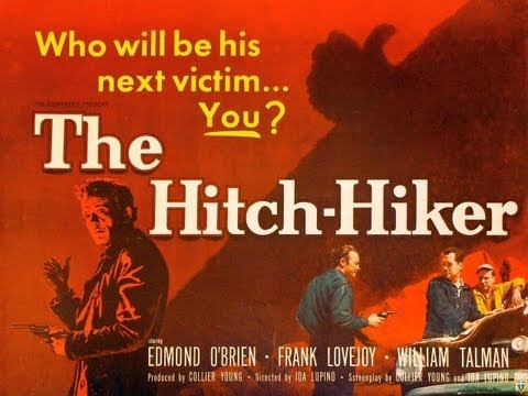 Hitch-Hiker, The